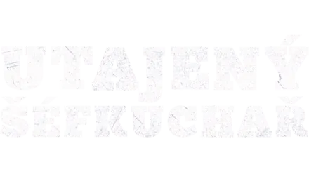 Utajený šéfkuchař