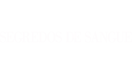 Segredos De Sangue