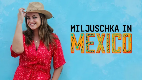 thumbnail - Miljuschka in Mexico