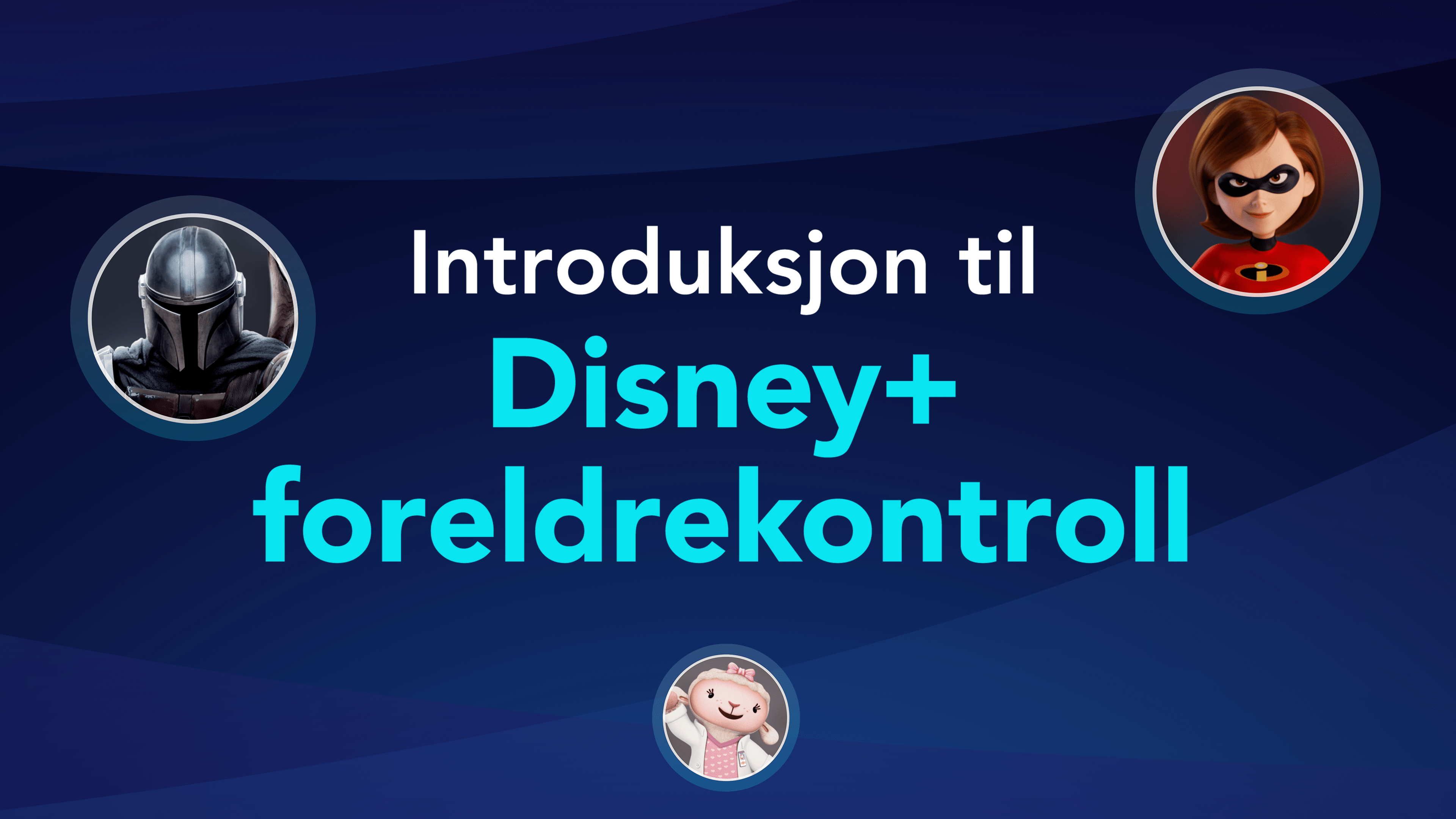 Se Introduksjon til Disney+ foreldrekontroll | Disney+