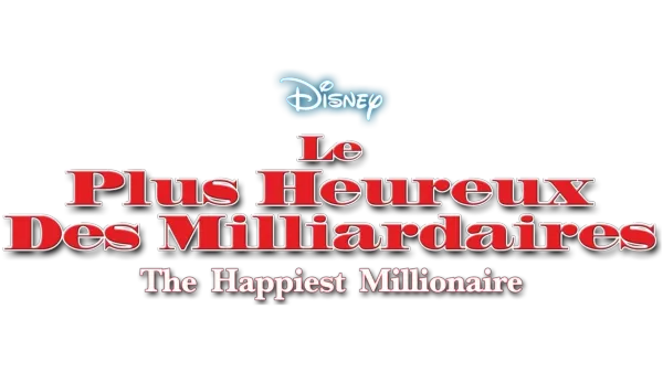 Le plus heureux des milliardaires (The Happiest Millionaire)