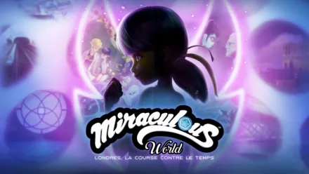 thumbnail - Miraculous World Londres : La course contre le temps