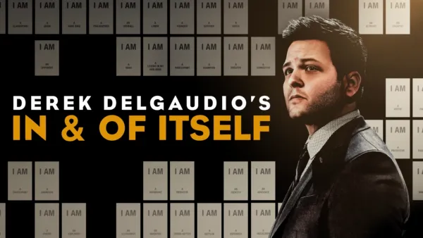 thumbnail - DEREK DELGAUDIO’S IN & OF ITSELF