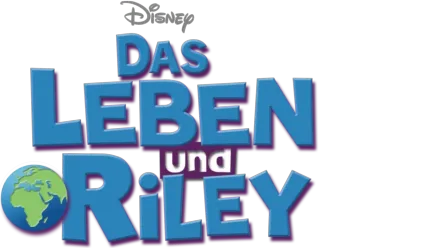 Das Leben und Riley