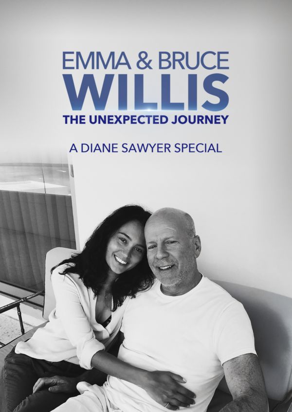 Emma and Bruce Willis: The Unexpected Journey -- A Diane Sawyer Special on Disney+ UK