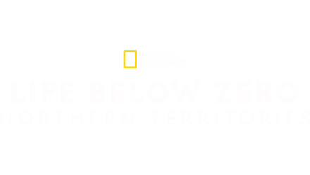 Life Below Zero: Northern Territories