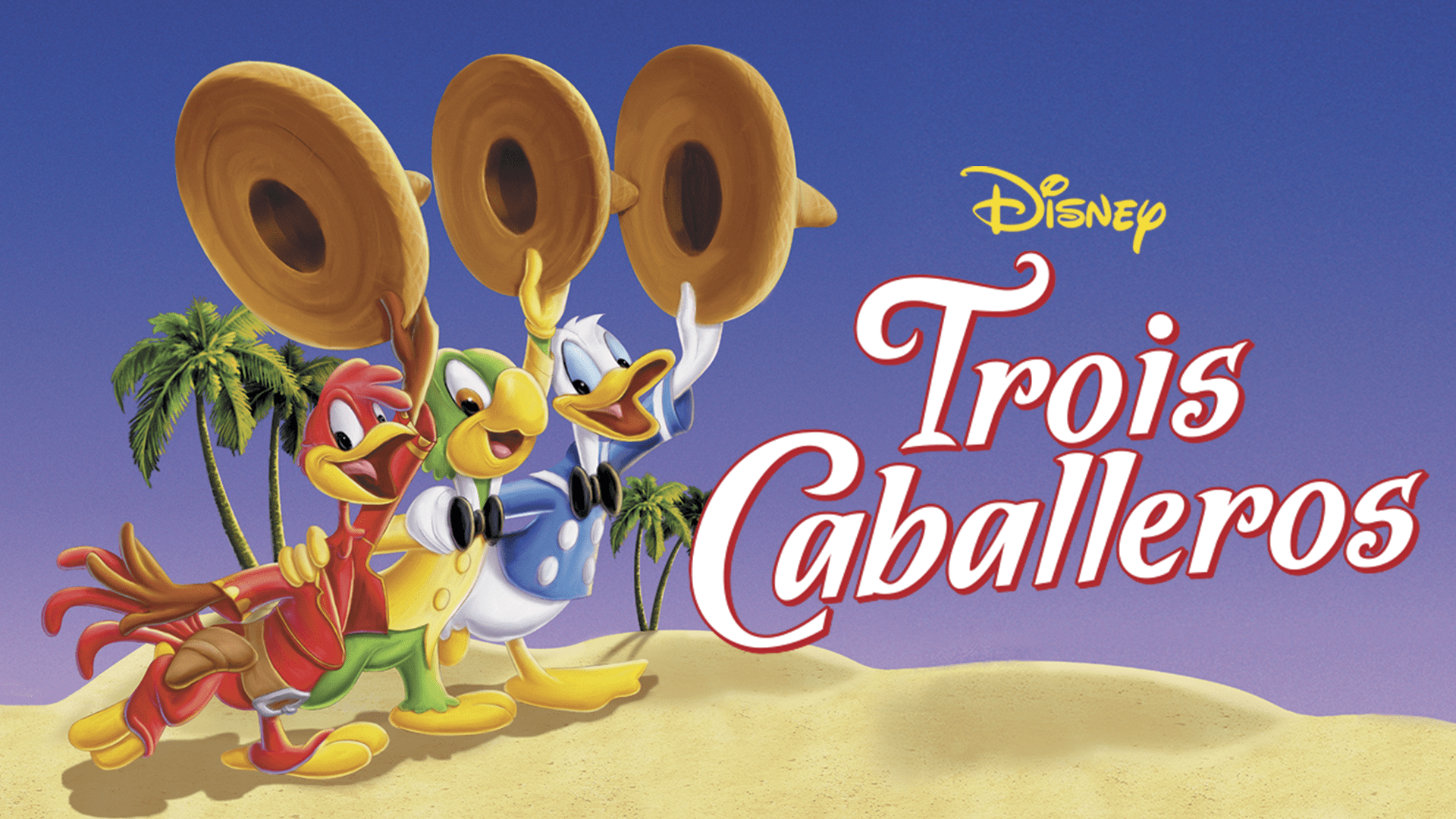 Regarder Trois Caballeros | Film Complet | Disney+