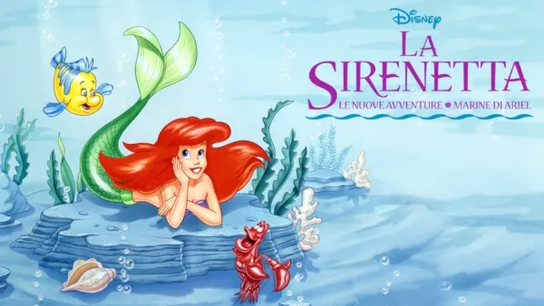 thumbnail - La Sirenetta: Le Nuove Avventure Marine di Ariel