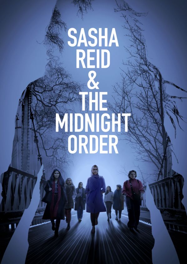 Sasha Reid and the Midnight Order on Disney+ AU