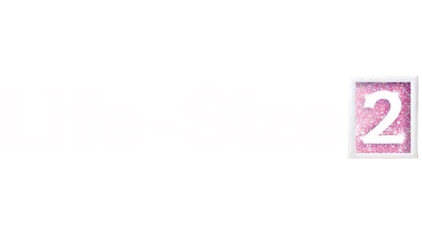Life-Size 2