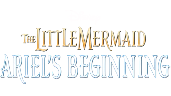 The Little Mermaid:  Ariel's Beginning