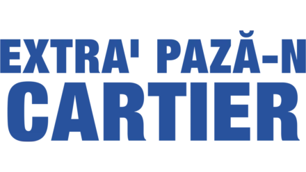 Extra' pază-n cartier