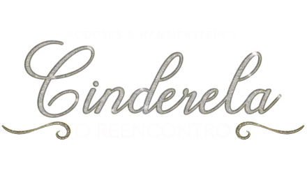 Cinderela: O Reencontro