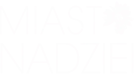 Miasto nadziei