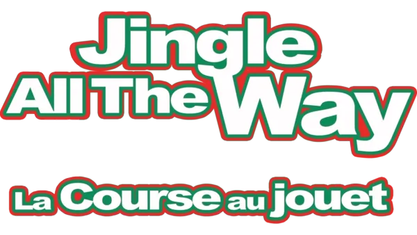 Jingle All The Way La Course au Jouet