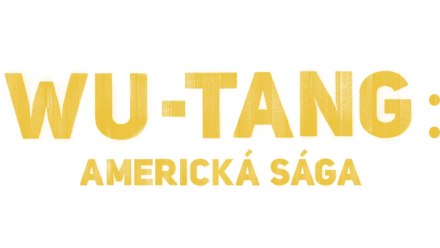 Wu-Tang: Americká sága