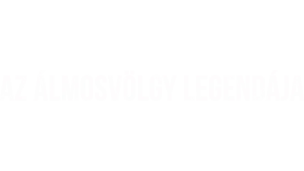 Az Álmosvölgy legendája