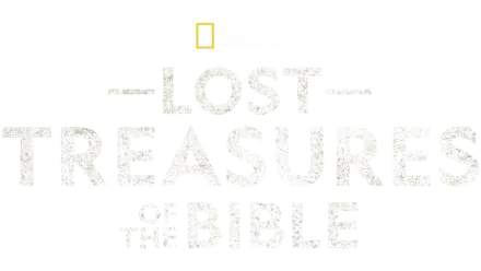 Lost Treasures of the Bible