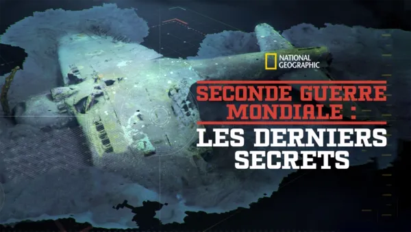 thumbnail - Seconde Guerre Mondiale : les derniers secrets