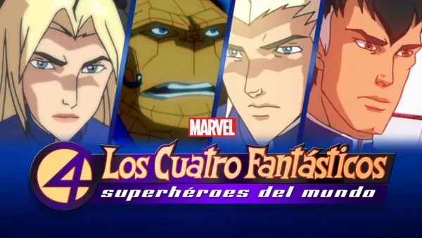 thumbnail - Los Cuatro Fantásticos: Superhéroes del mundo