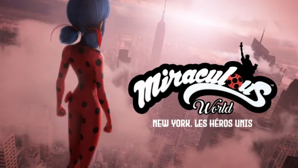 thumbnail - Miraculous World : New York, Les Héros Unis