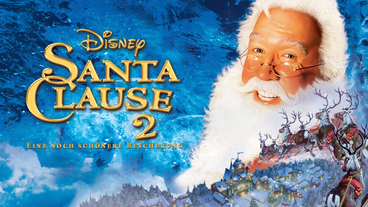 Santa Clause 2 Eine noch schönere Bescherung Disney+