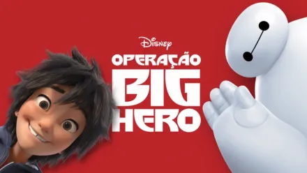 thumbnail - Operação Big Hero