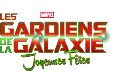Une présentation spéciale de Marvel Studios : Les Gardiens de la Galaxie : Joyeuses Fêtes