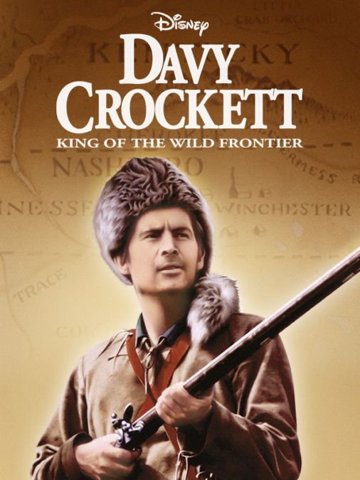 Davy Crockett: King of the Wild Frontier