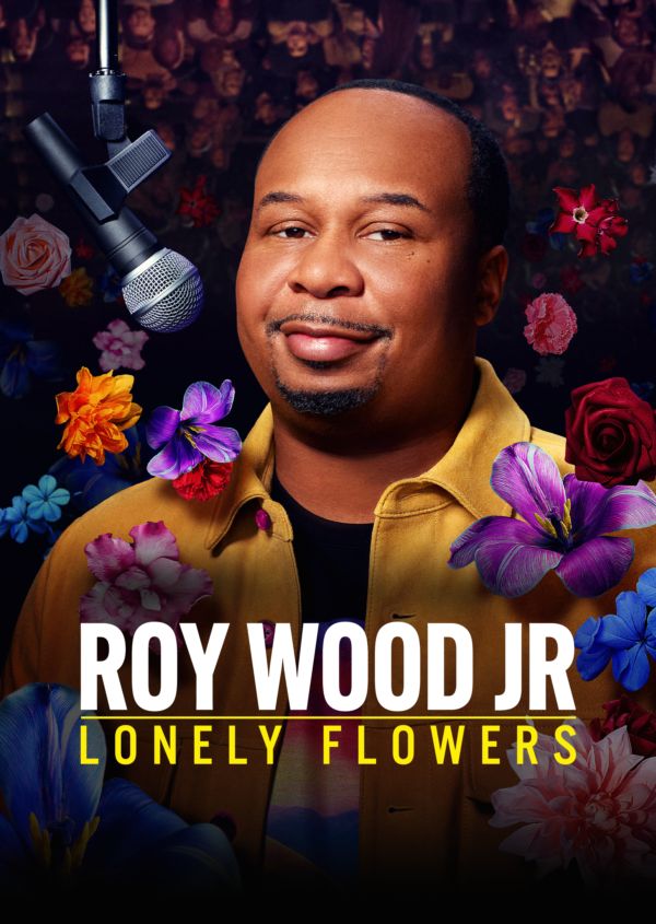 Roy Wood Jr.: Lonely Flowers on Disney+ IE