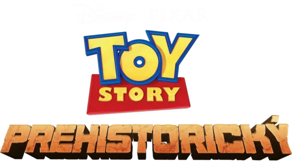 Toy Story: Prehistorický