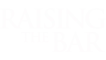 Raising the Bar