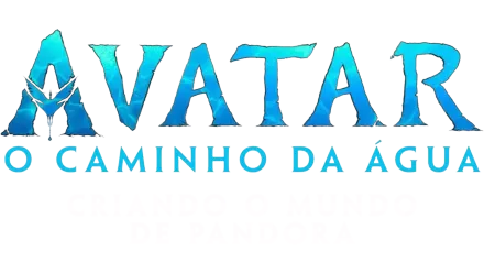 Na Caixa de Pandora: Criando o Mundo de Pandora | Avatar: O Caminho da Água