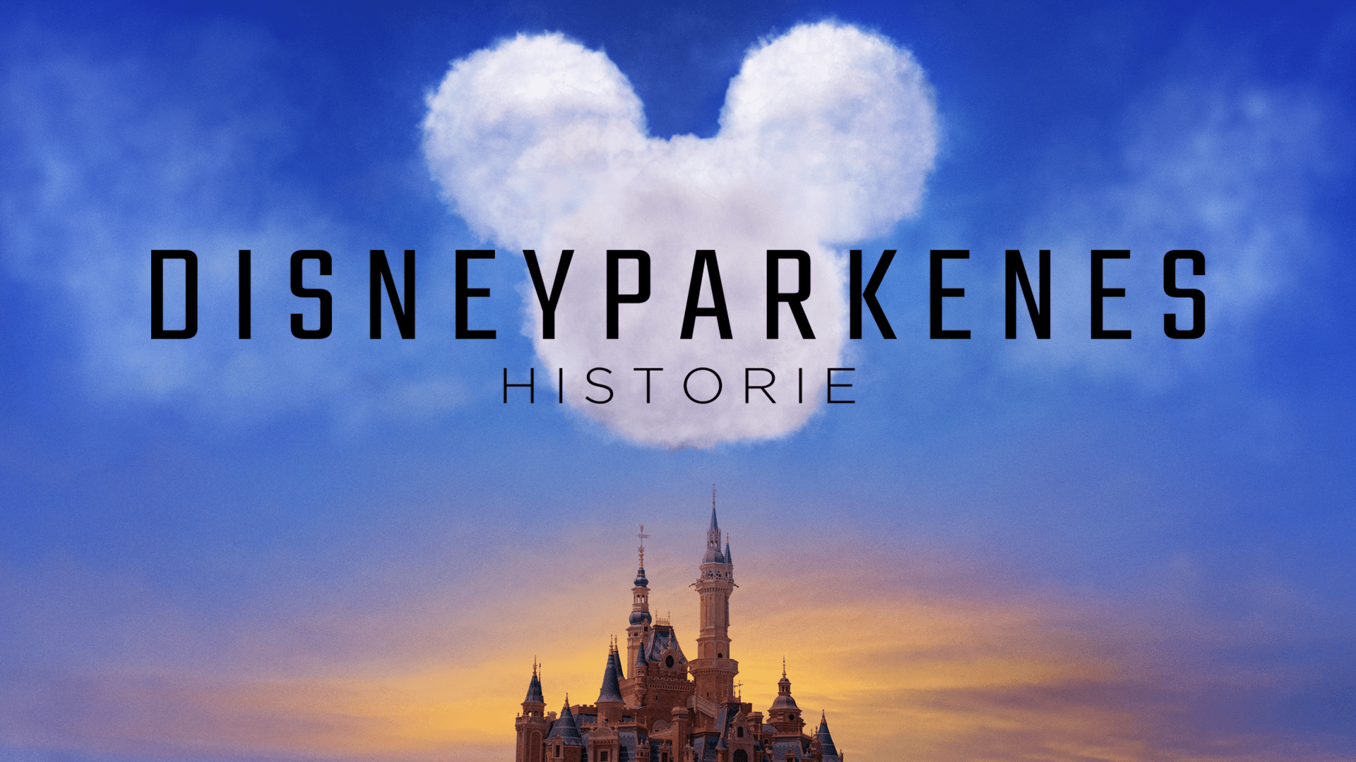 Se Hele Episoder Av Disneyparkenes Historie | Disney+