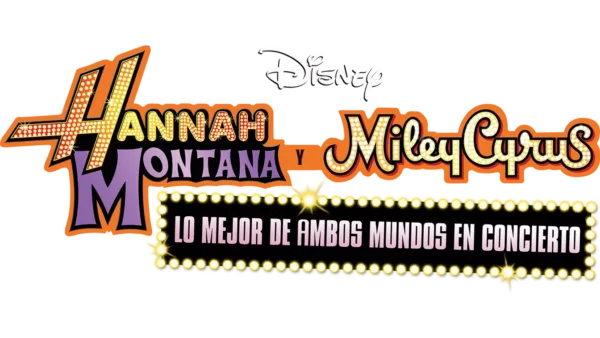 Hannah Montana y Miley Cyrus: Lo Mejor de Ambos Mundos en Concierto