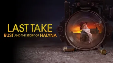 thumbnail - Last Take: Rust and the Story of Halyna