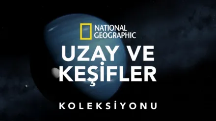 thumbnail - National Geographic Uzay ve Keşifler