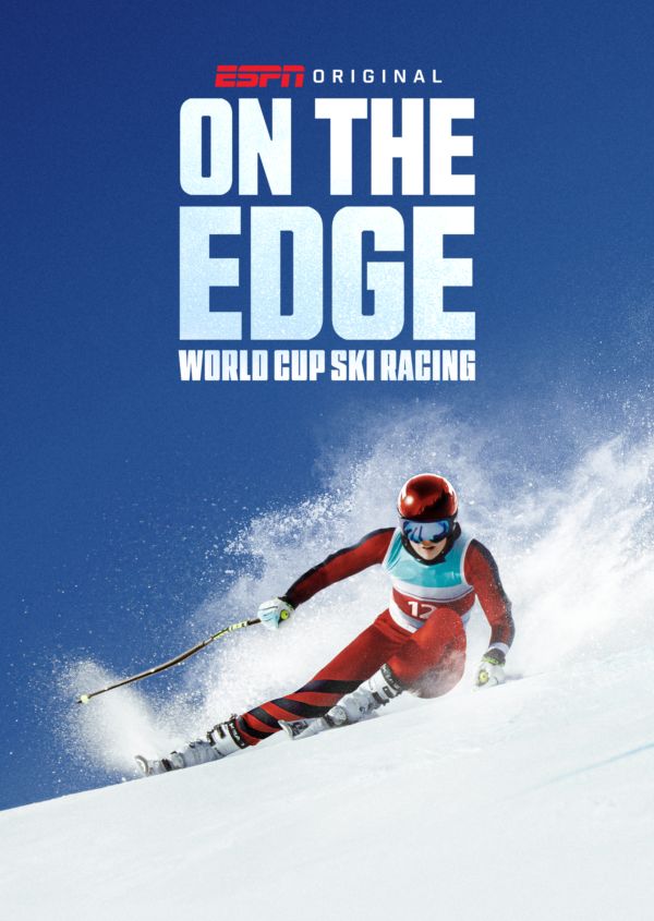 On the Edge: World Cup Ski Racing on Disney+ AU