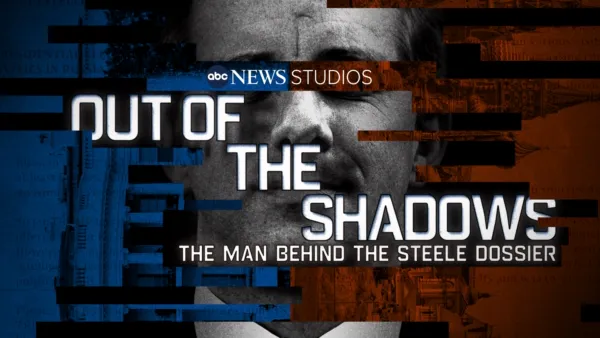 thumbnail - Out of the Shadows: The Man Behind the Steele Dossier