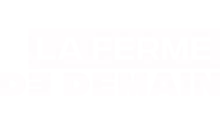 La Ferme de demain