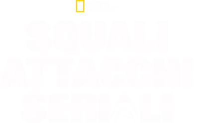 Squali: attacchi seriali