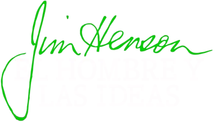 Jim Henson: el hombre y las ideas