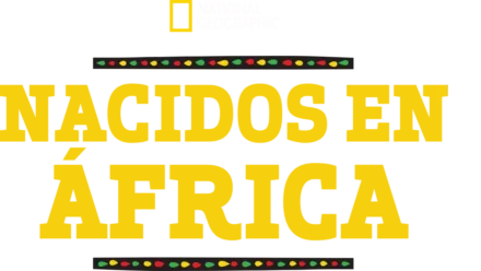 Nacidos en África