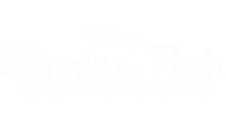 Winnie the Pooh: A Valentine for You