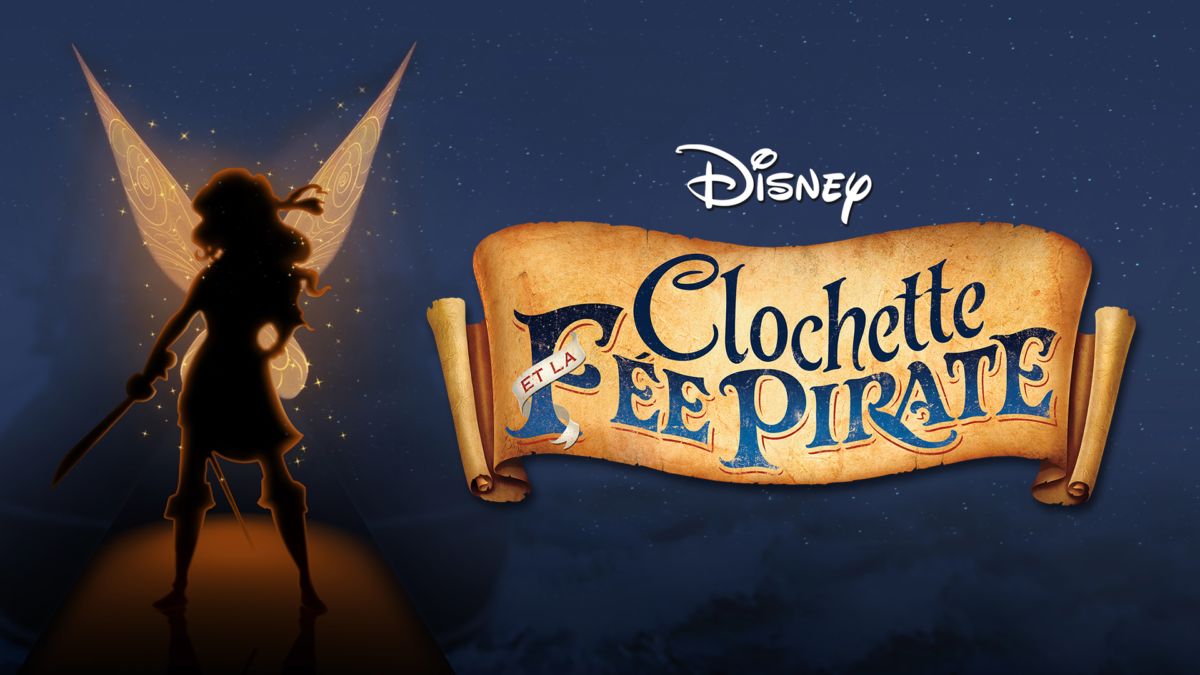 La Fée Clochette Et La Fée Pirate Regarder Clochette et la fée pirate | Film complet | Disney+