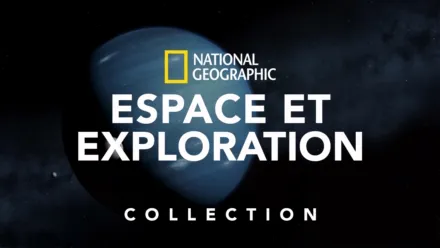 thumbnail - National Geographic : Espace et exploration