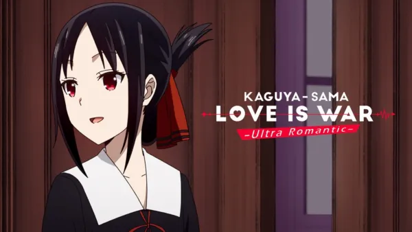 thumbnail - Kaguya-sama: Love Is War - Ultra Romantic