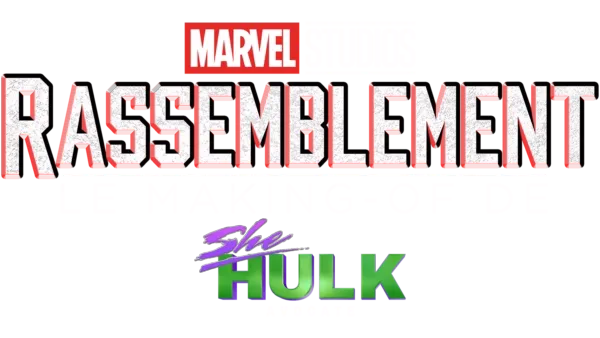 Le Making-of de She-Hulk : Avocate
