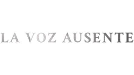 La voz ausente