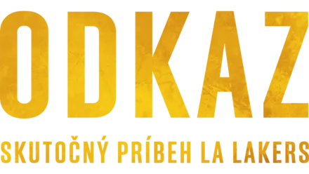 Odkaz: Skutočný príbeh LA Lakers